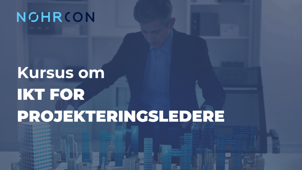 IKT-kursus for projekteringsledere